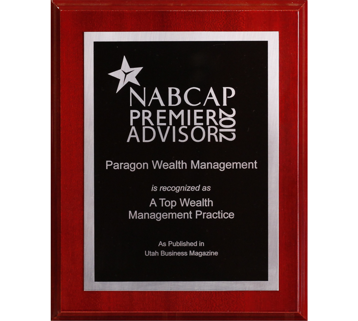 Paragon Wealth Management 5X National Association of Board Certified Advisory Practices/Premier Advisor