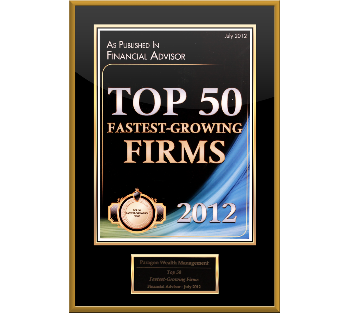 Paragon Wealth Management Listed as One of the Top 50 Fastest Growing Firms in the U.S. by Financial Advisor Magazine