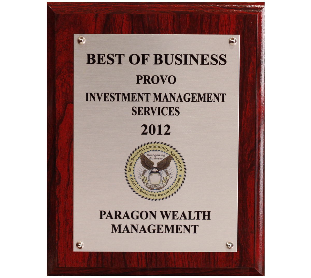Paragon Wealth Management 2012 Best Of Business Award Provo